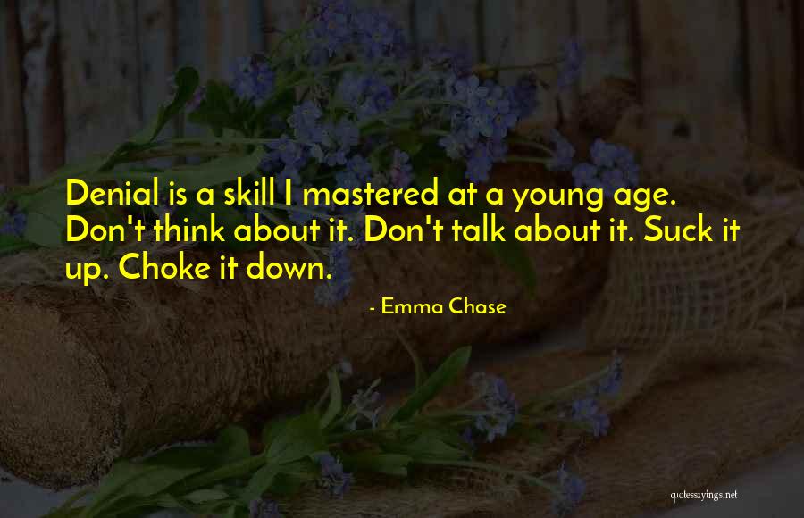Choke Up Quotes By Emma Chase Choke Up Quotes By Emma Chase