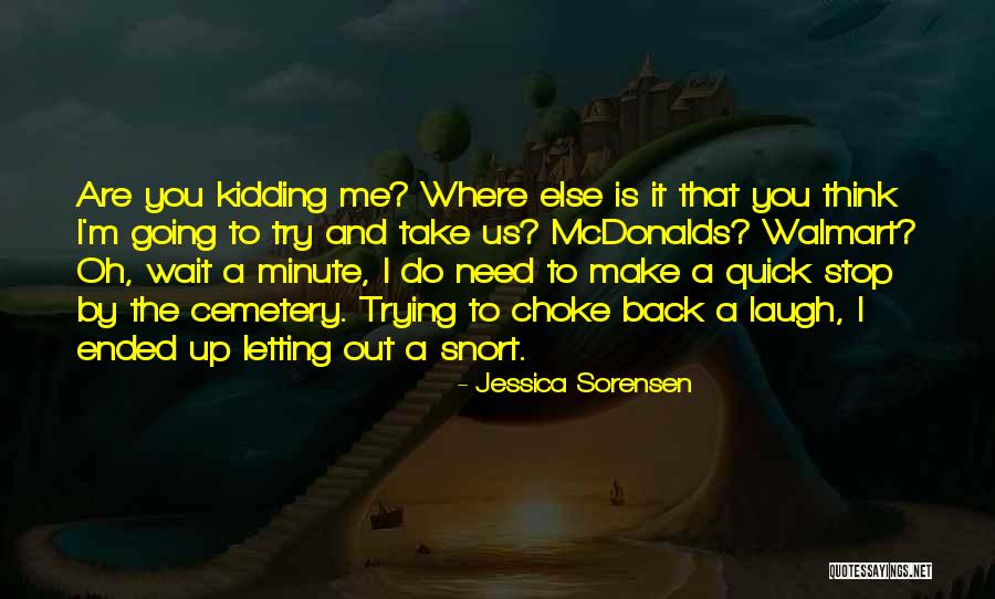 Choke Up Quotes By Jessica Sorensen Choke Up Quotes By Jessica Sorensen
