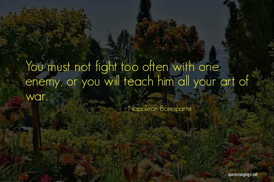 Chokehold Band Quotes By Napoleon Bonaparte Chokehold Band Quotes By Napoleon Bonaparte
