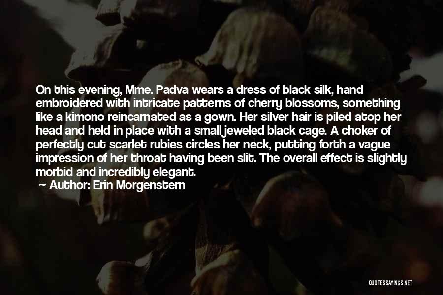 Choker Quotes By Erin Morgenstern