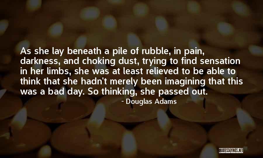 Choking Quotes By Douglas Adams