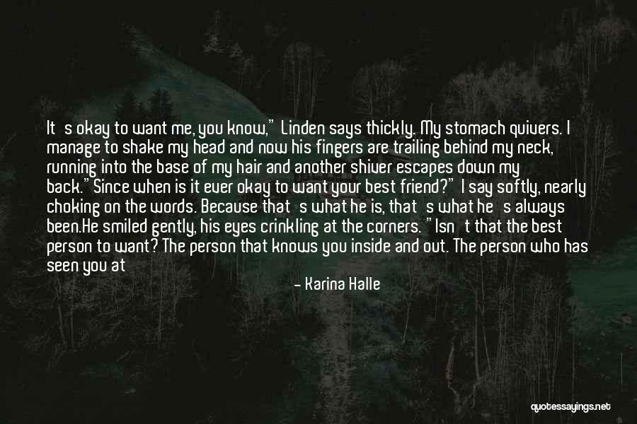 Choking Quotes By Karina Halle