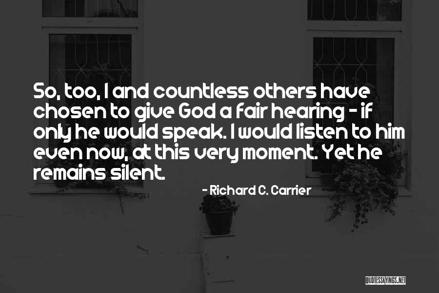 Choklit Molds Quotes By Richard C. Carrier Choklit Molds Quotes By Richard C. Carrier