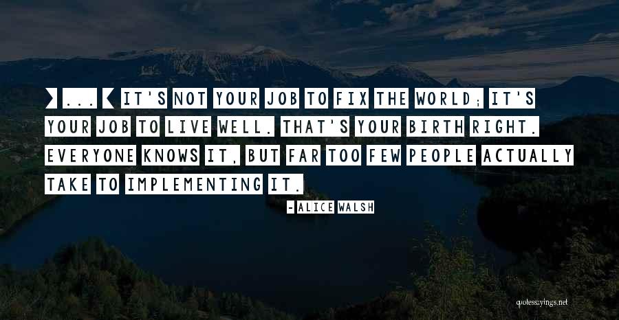 Chokra Jawan Quotes By Alice Walsh Chokra Jawan Quotes By Alice Walsh