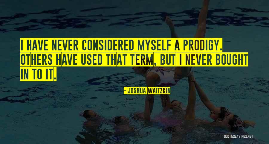 Chokshi Aalap Quotes By Joshua Waitzkin Chokshi Aalap Quotes By Joshua Waitzkin