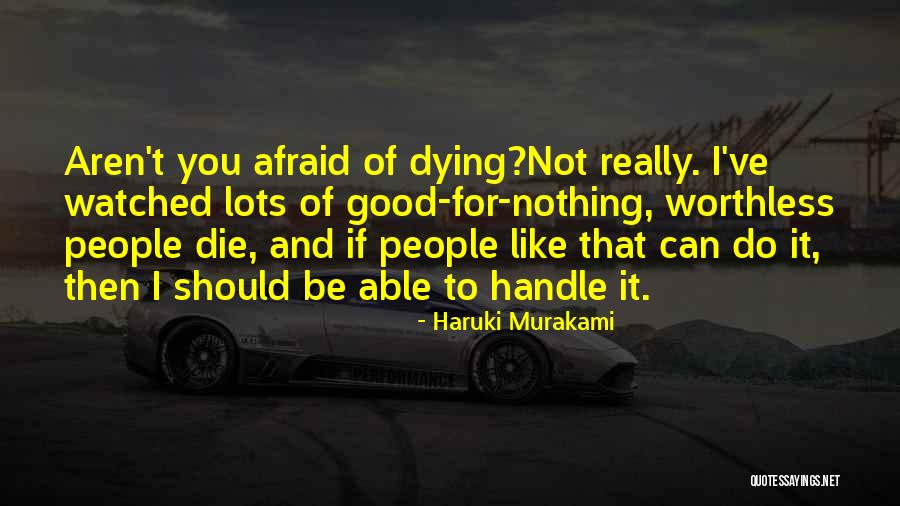 Chokyi Quotes By Haruki Murakami Chokyi Quotes By Haruki Murakami