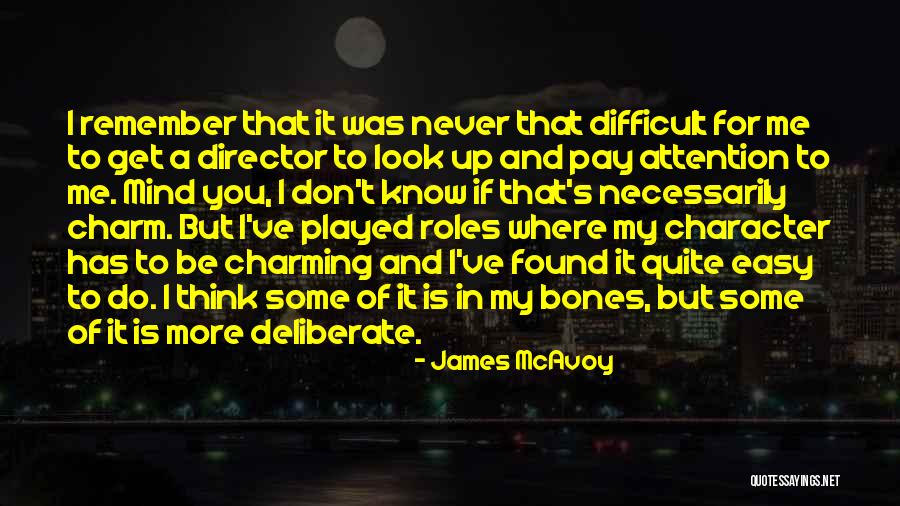 Chokyi Rinpoche Quotes By James McAvoy Chokyi Rinpoche Quotes By James McAvoy