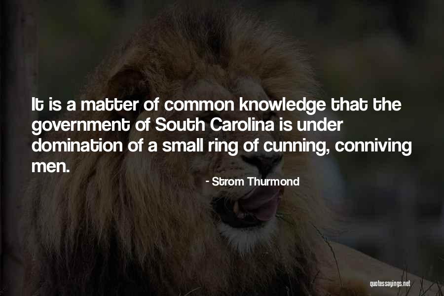 Cholangitis Pronunciation Quotes By Strom Thurmond