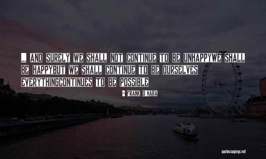 Cholangitis Vs Cholecystitis Quotes By Frank O'Hara Cholangitis Vs Cholecystitis Quotes By Frank O'Hara