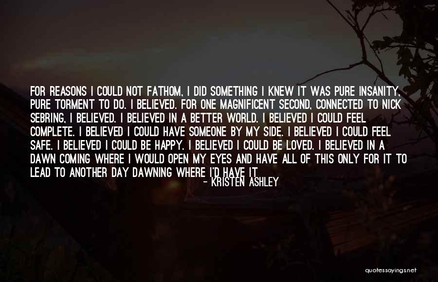 Cholecystitis Quotes By Kristen Ashley Cholecystitis Quotes By Kristen Ashley
