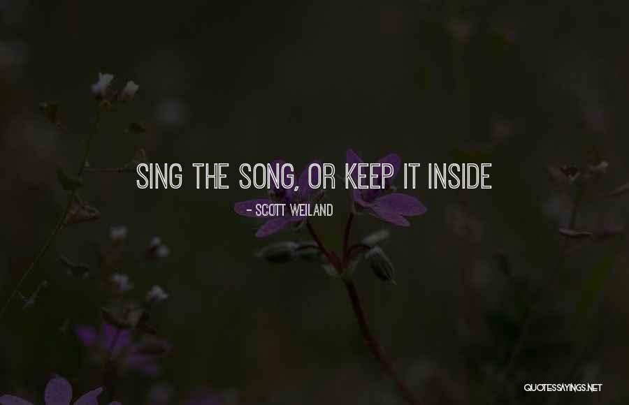 Cholee Only Fans Quotes By Scott Weiland Cholee Only Fans Quotes By Scott Weiland