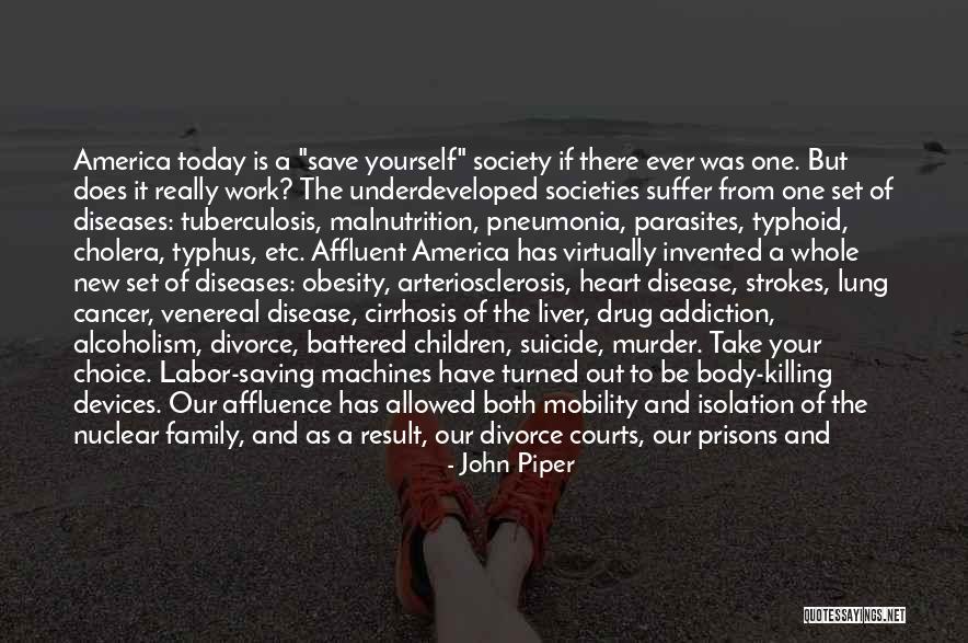 Cholera Disease Quotes By John Piper