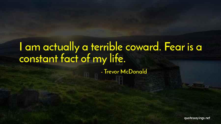 Cholito Jesus Quotes By Trevor McDonald Cholito Jesus Quotes By Trevor McDonald