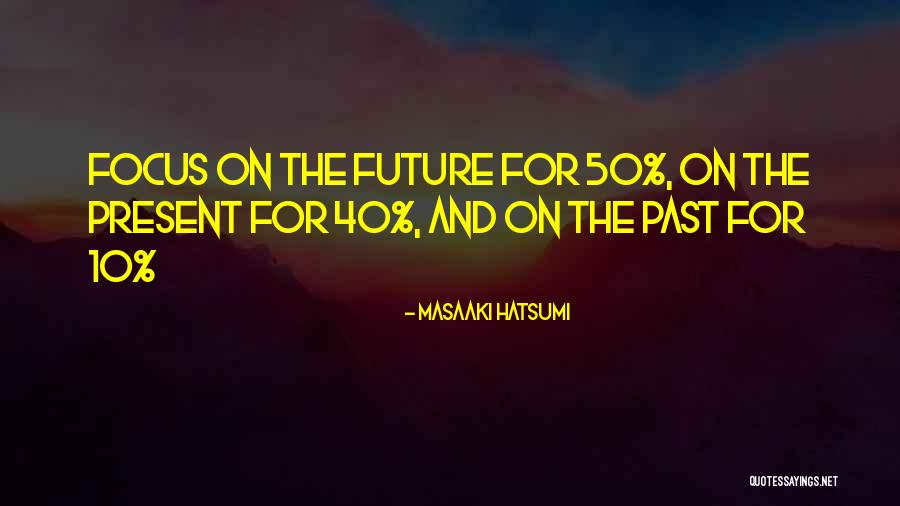 Cholley Cosmetics Quotes By Masaaki Hatsumi Cholley Cosmetics Quotes By Masaaki Hatsumi