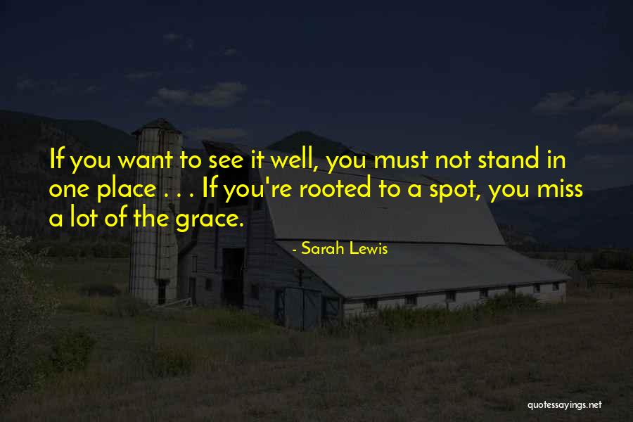 Cholo Adventures Quotes By Sarah Lewis Cholo Adventures Quotes By Sarah Lewis
