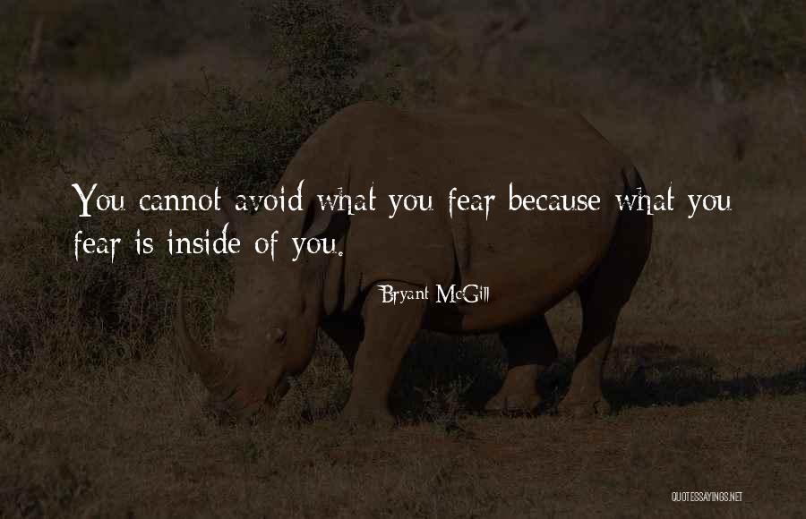 Cholondienmay Quotes By Bryant McGill