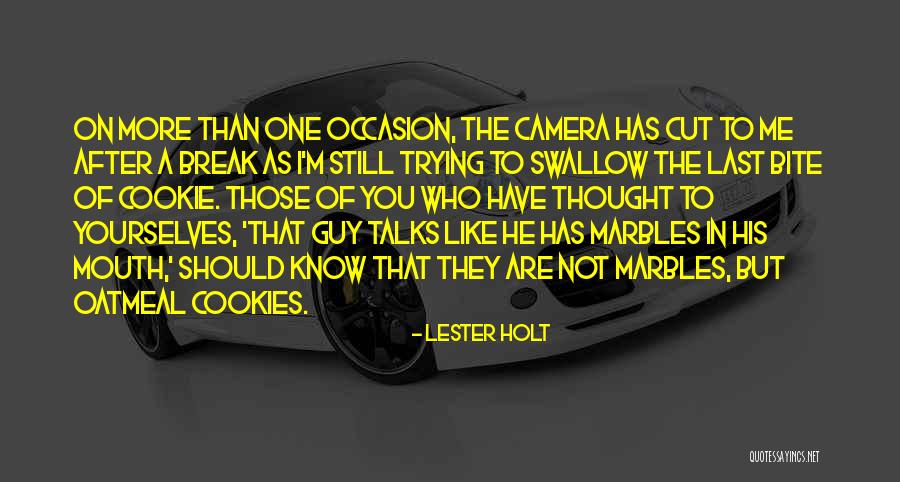 Cholos In Bathtub Quotes By Lester Holt Cholos In Bathtub Quotes By Lester Holt