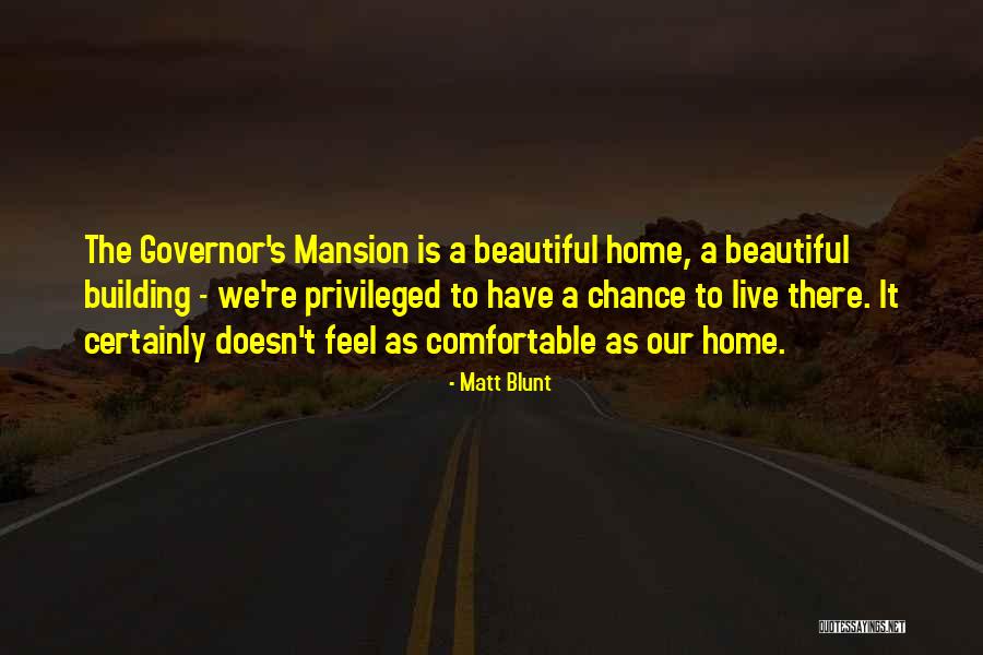 Chomette Luxembourg Quotes By Matt Blunt Chomette Luxembourg Quotes By Matt Blunt