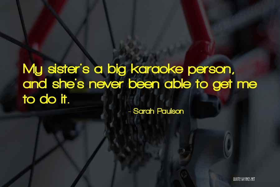 Chomette Luxembourg Quotes By Sarah Paulson Chomette Luxembourg Quotes By Sarah Paulson