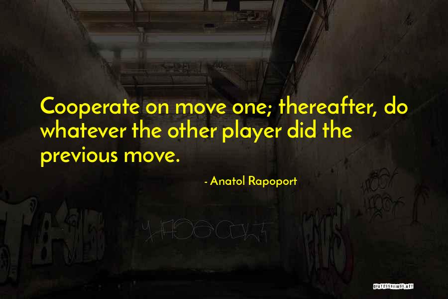 Chomiakowka Quotes By Anatol Rapoport Chomiakowka Quotes By Anatol Rapoport