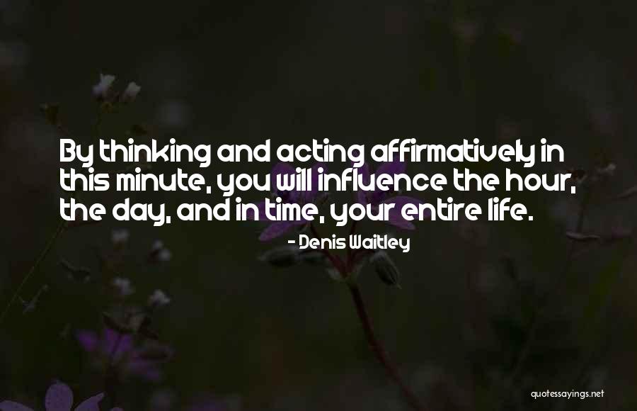 Chomientay Quotes By Denis Waitley Chomientay Quotes By Denis Waitley