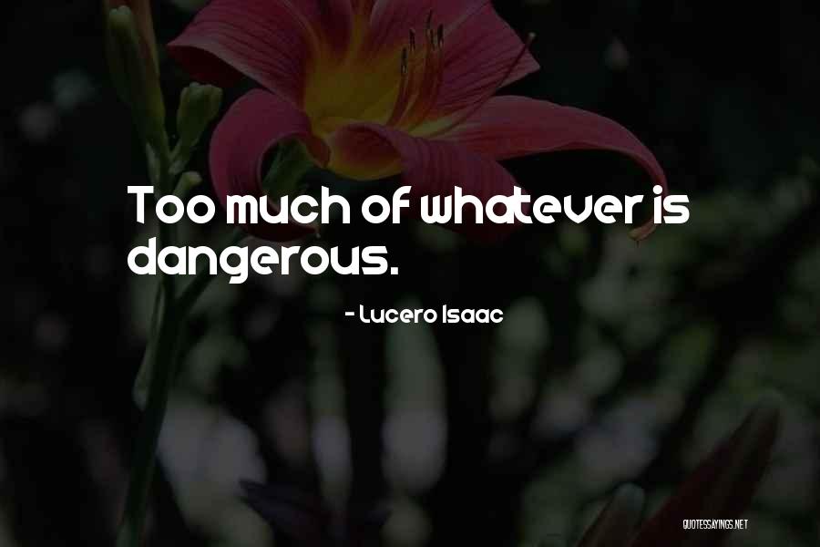 Chomp Monterey Quotes By Lucero Isaac Chomp Monterey Quotes By Lucero Isaac