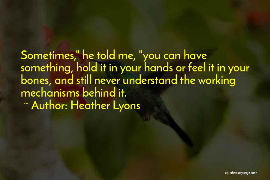 Chonchin Quotes By Heather Lyons