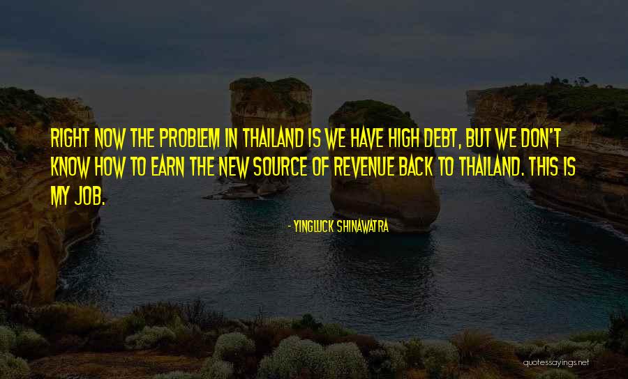 Chonco Clan Quotes By Yingluck Shinawatra Chonco Clan Quotes By Yingluck Shinawatra