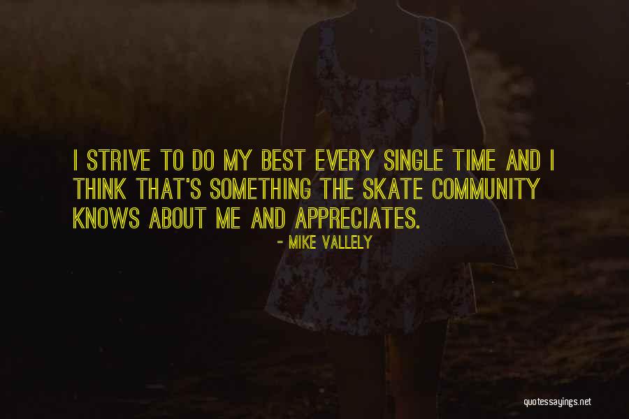 Chongqing Fugui Quotes By Mike Vallely Chongqing Fugui Quotes By Mike Vallely