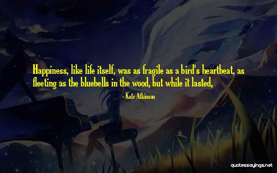 Chongs Bongs Quotes By Kate Atkinson Chongs Bongs Quotes By Kate Atkinson