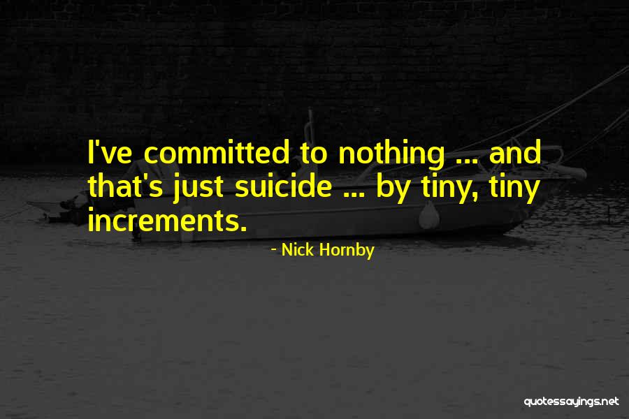 Chongs Paducah Quotes By Nick Hornby Chongs Paducah Quotes By Nick Hornby