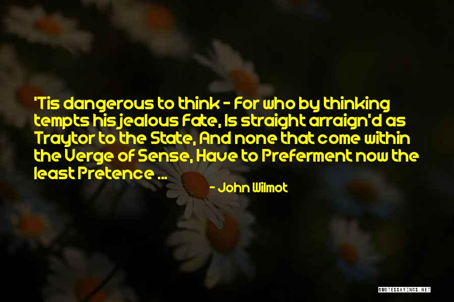 Chonlada Patsapat Quotes By John Wilmot Chonlada Patsapat Quotes By John Wilmot