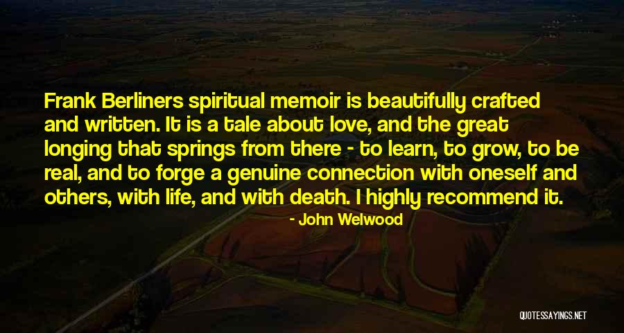 Chonthicha Mislan Quotes By John Welwood Chonthicha Mislan Quotes By John Welwood