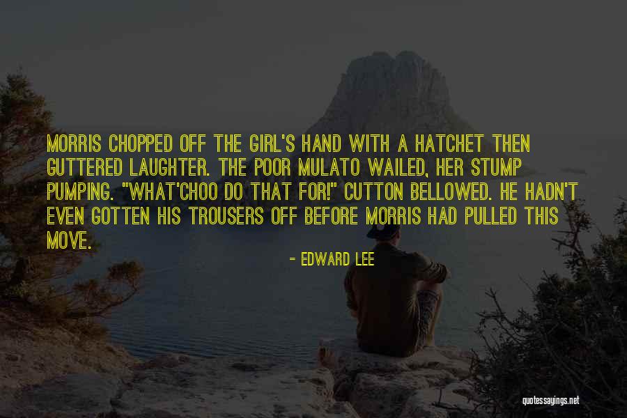 Choo Quotes By Edward Lee Choo Quotes By Edward Lee