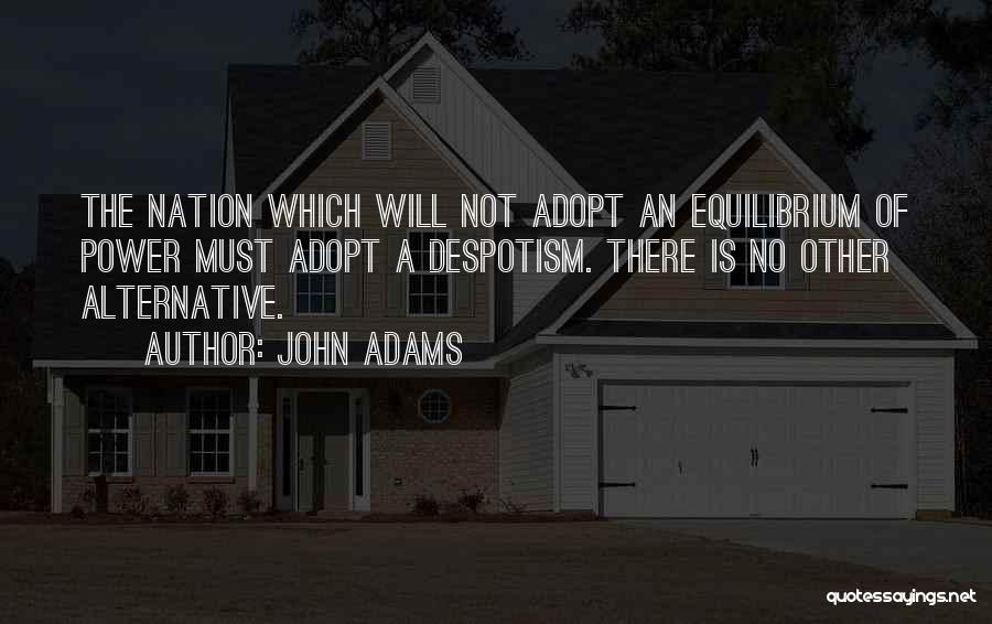 Choose Battles Wisely Quotes By John Adams