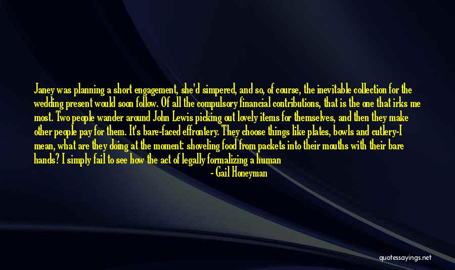 Choose Friends Over Family Quotes By Gail Honeyman Choose Friends Over Family Quotes By Gail Honeyman