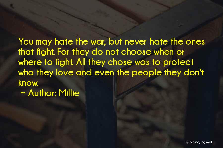 Choose Love Not Hate Quotes By Millie