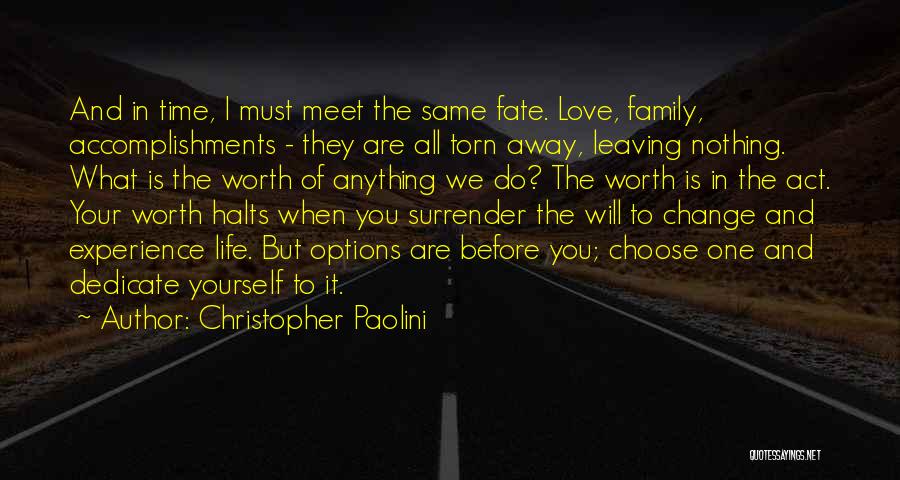 Choose Love Or Family Quotes By Christopher Paolini
