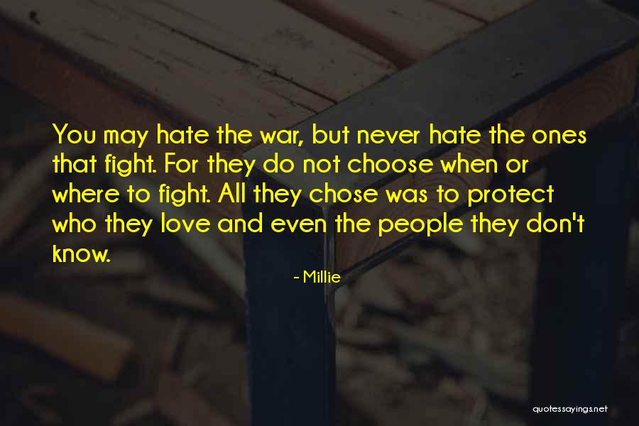 Choose Love Over Hate Quotes By Millie