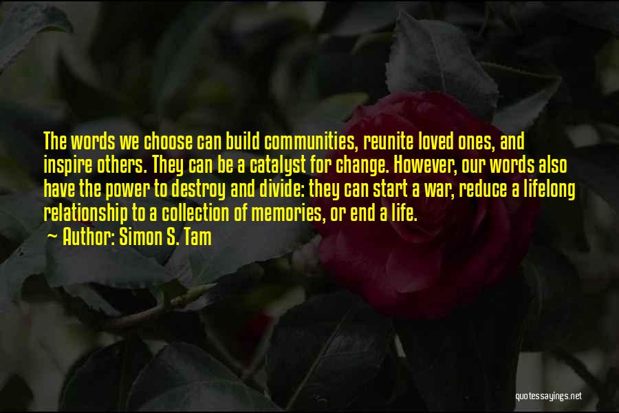 Choose Love Over Hate Quotes By Simon S. Tam
