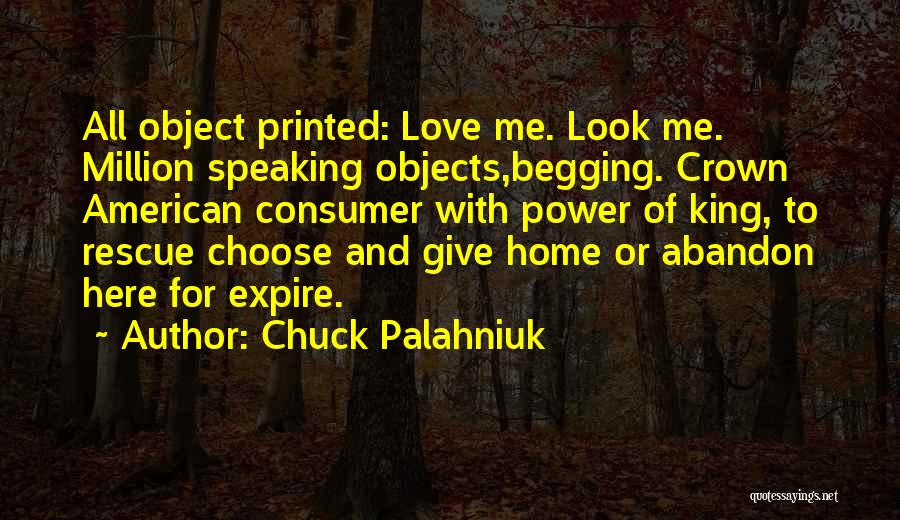 Choose Me Love Quotes By Chuck Palahniuk