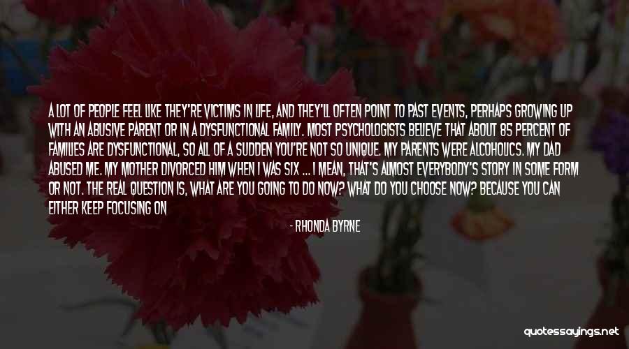 Choose Me Or Him Quotes By Rhonda Byrne