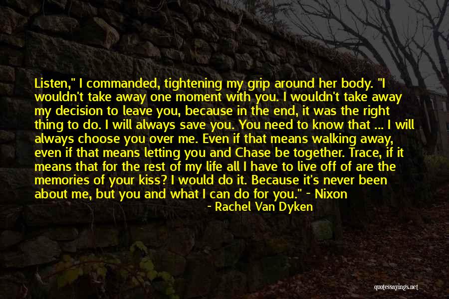 Choose Me Over Her Quotes By Rachel Van Dyken Choose Me Over Her Quotes By Rachel Van Dyken
