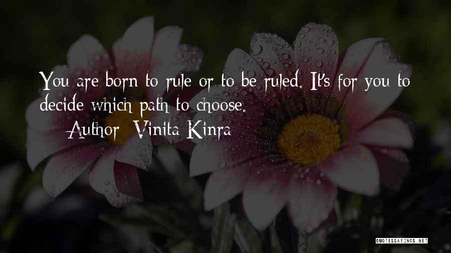 Choose Me Quote Quotes By Vinita Kinra