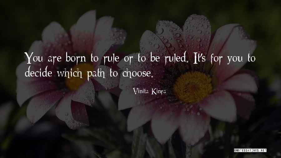 Choose Me Quote Quotes By Vinita Kinra