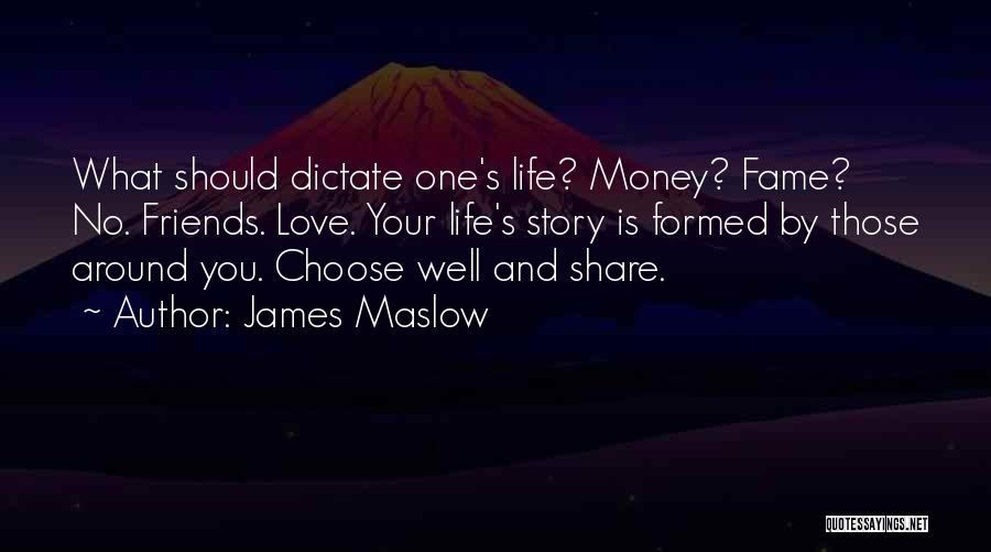 Choose Money Over Love Quotes By James Maslow