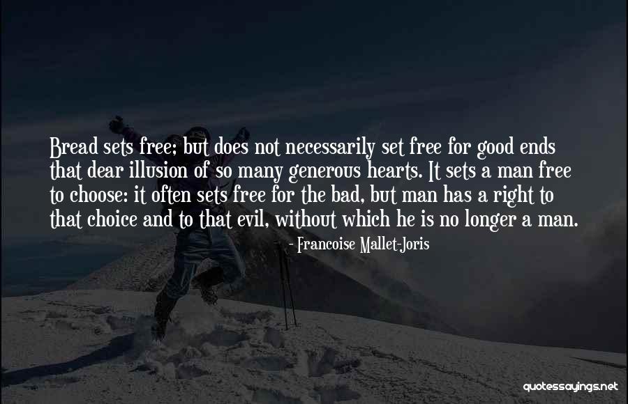 Choose The Right Man Quotes By Francoise Mallet-Joris Choose The Right Man Quotes By Francoise Mallet-Joris