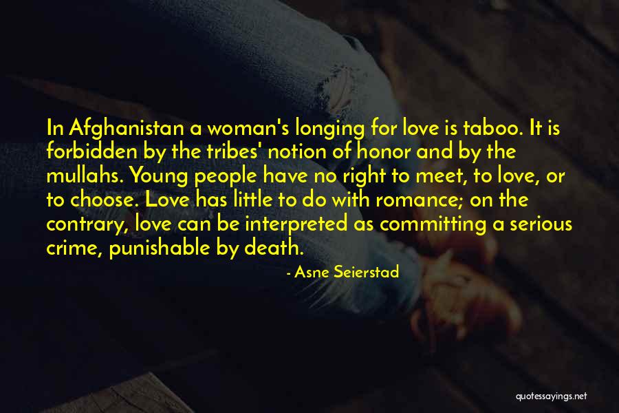 Choose To Be In Love Quotes By Asne Seierstad Choose To Be In Love Quotes By Asne Seierstad