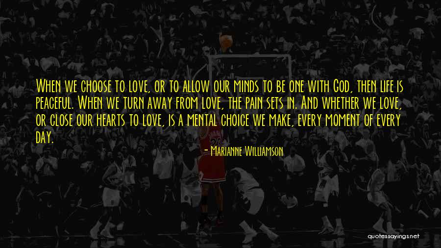 Choose To Be In Love Quotes By Marianne Williamson Choose To Be In Love Quotes By Marianne Williamson