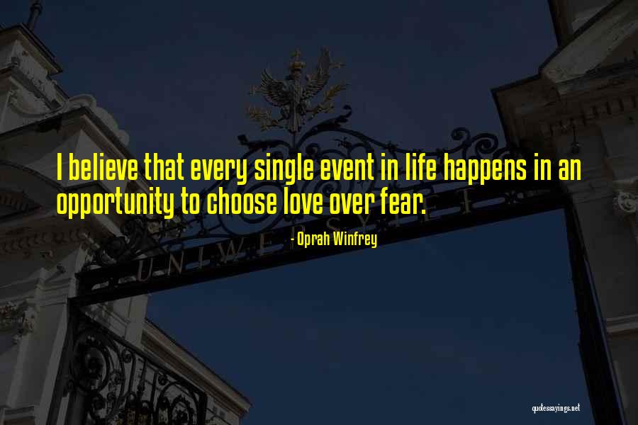 Choose To Believe In Love Quotes By Oprah Winfrey Choose To Believe In Love Quotes By Oprah Winfrey